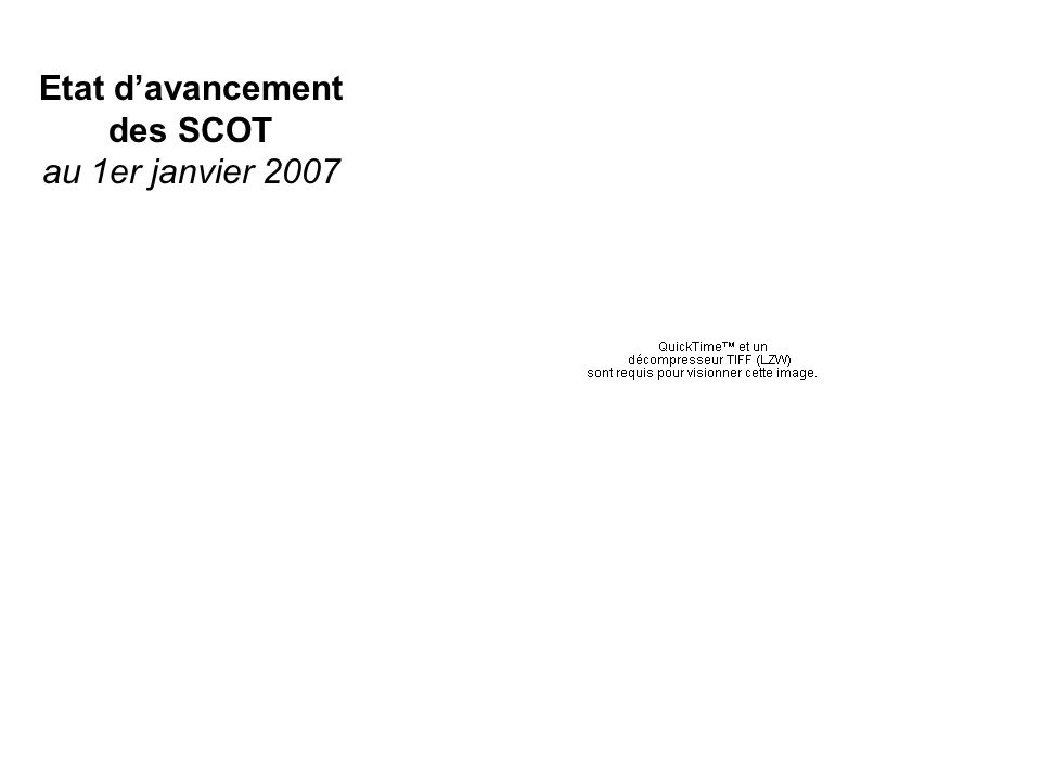 Etat davancement des SCOT au 1er janvier 2007