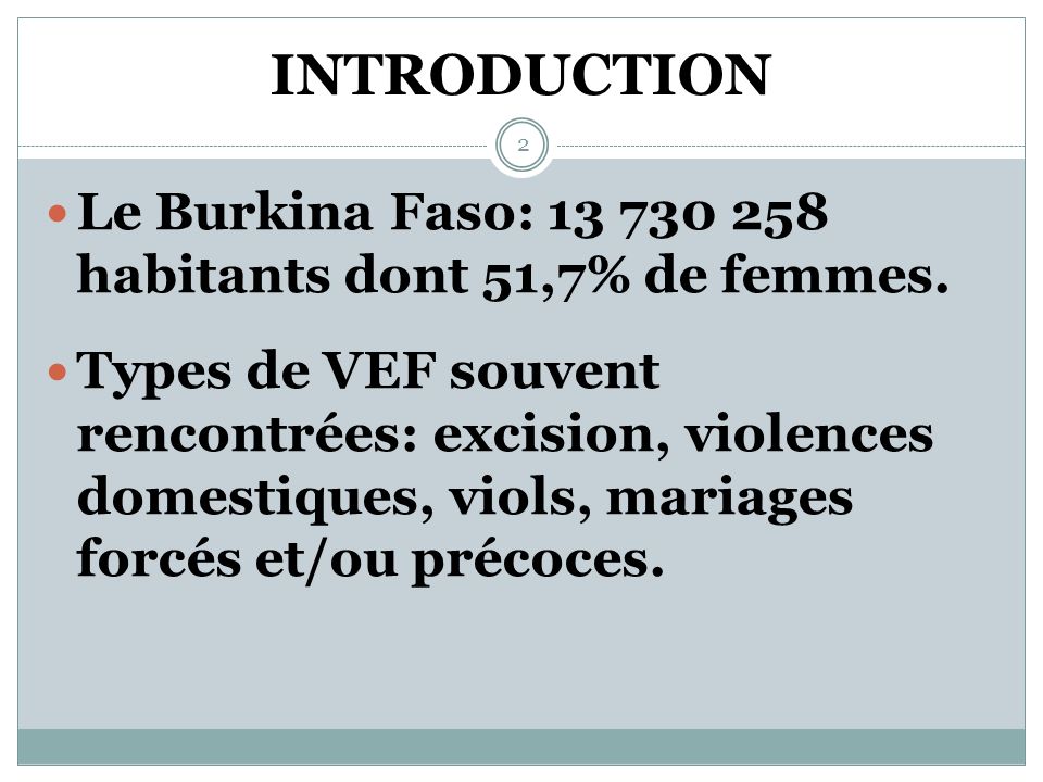 PRESENTATION DU PROGRAMME CONJOINT DE LUTTE CONTRE LES VIOLENCES BASEES SUR LE GENRE AU BURKINA FASO 1
