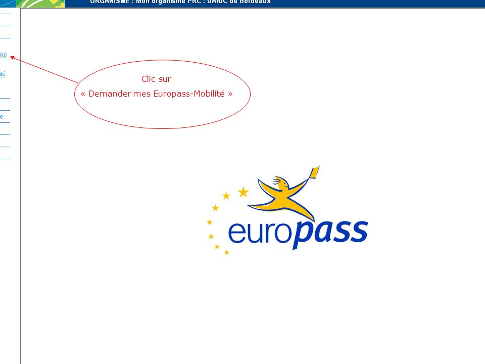 Clic sur « Demander mes Europass-Mobilité »
