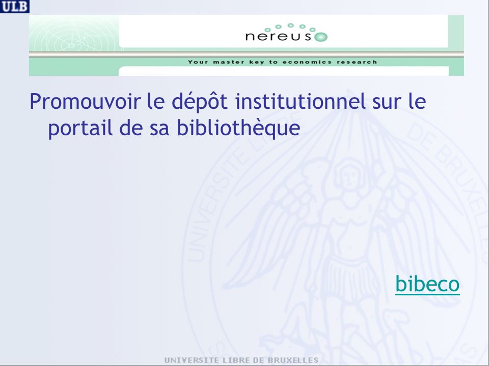Promouvoir le dépôt institutionnel sur le portail de sa bibliothèque bibeco