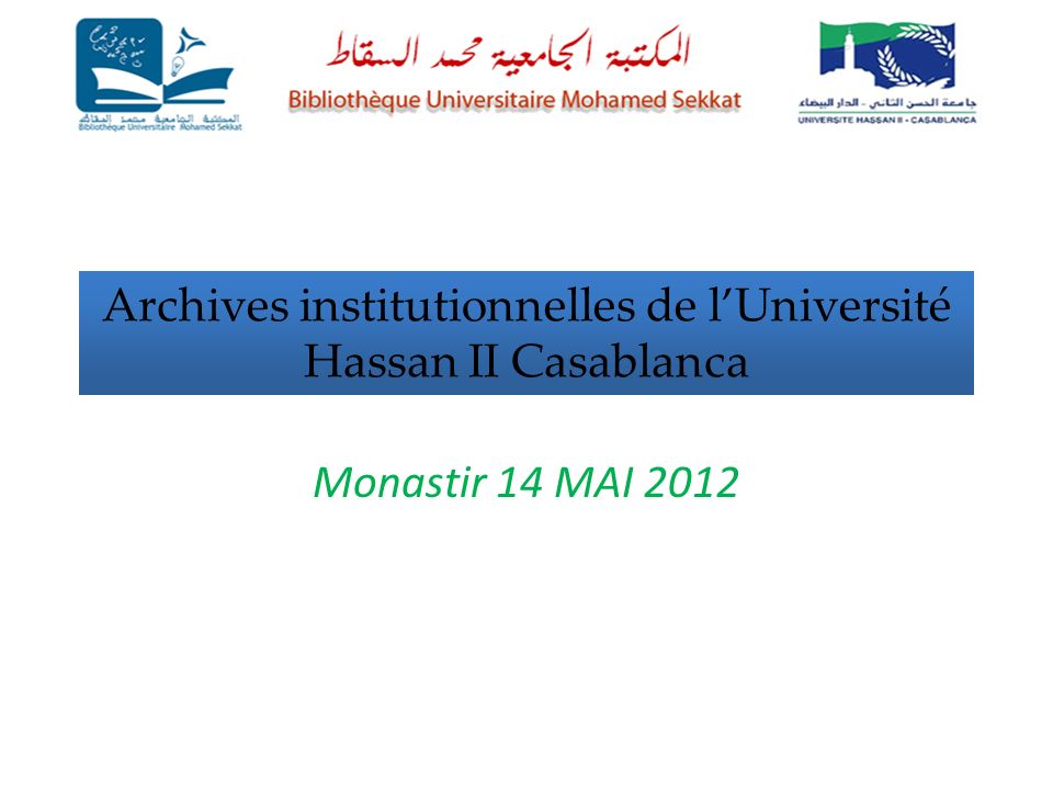 Archives institutionnelles de lUniversité Hassan II Casablanca Monastir 14 MAI 2012