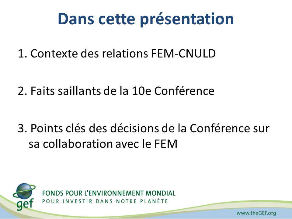Dans cette présentation 1. Contexte des relations FEM-CNULD 2.