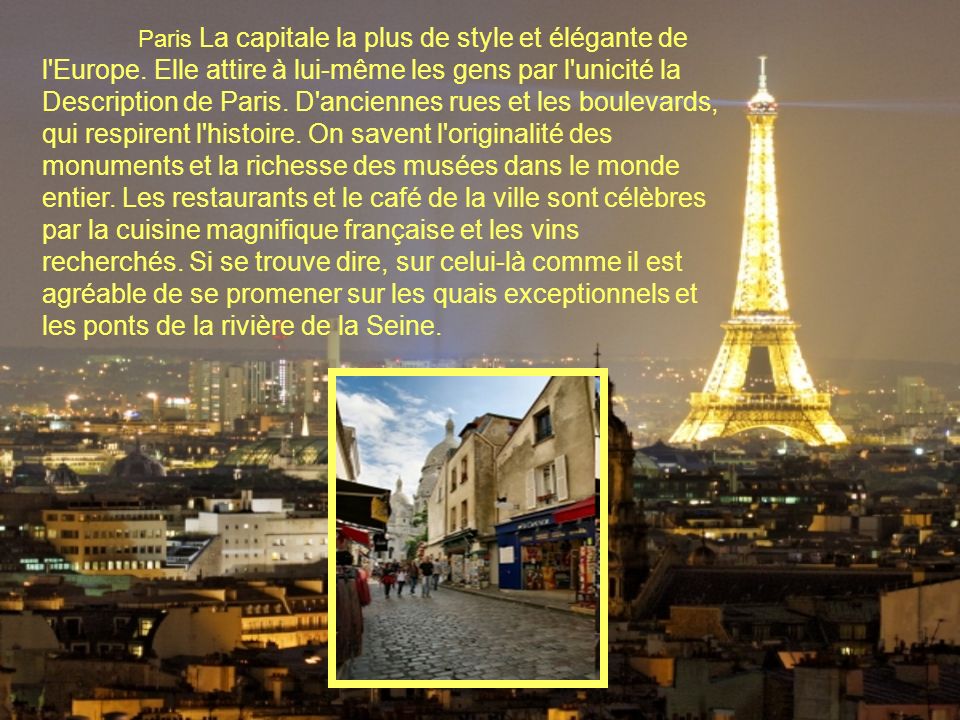 Paris La capitale la plus de style et élégante de l Europe.