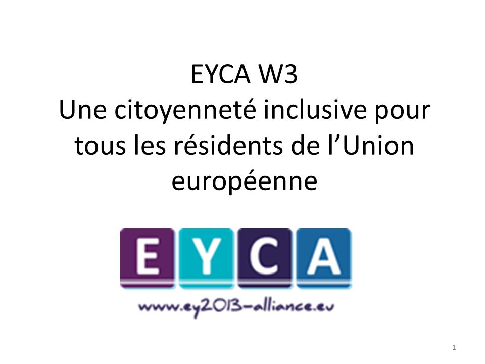 EYCA W3 Une citoyenneté inclusive pour tous les résidents de lUnion européenne 1