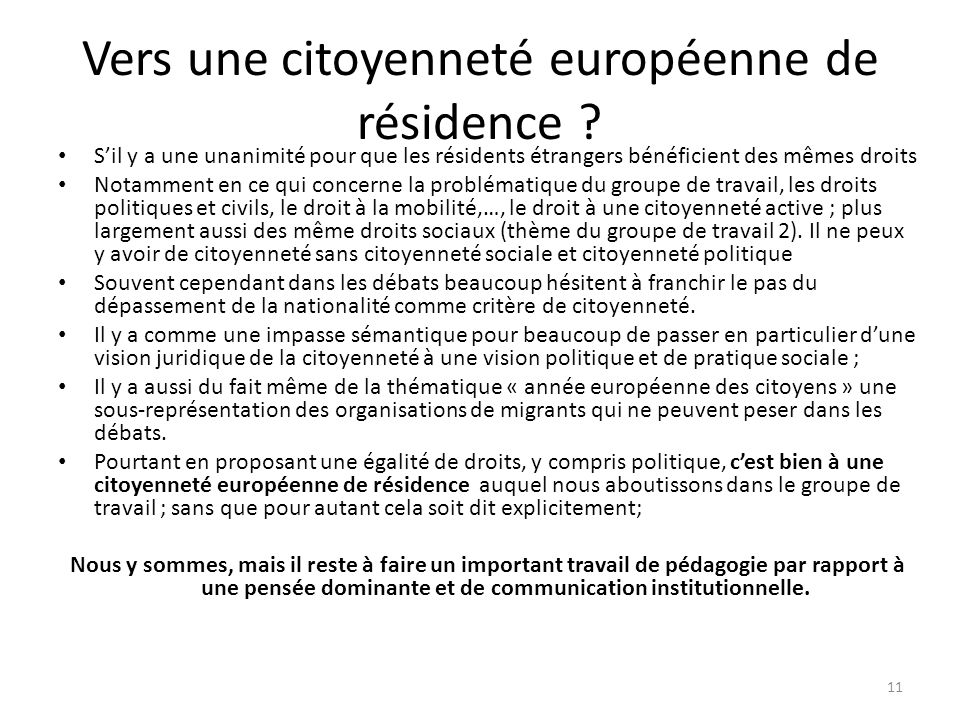 Vers une citoyenneté européenne de résidence .
