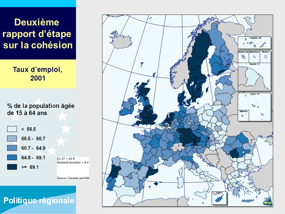Deuxième rapport détape sur la cohésion < >= 69.1 % de la population âgée de 15 à 64 ans Taux demploi, 2001