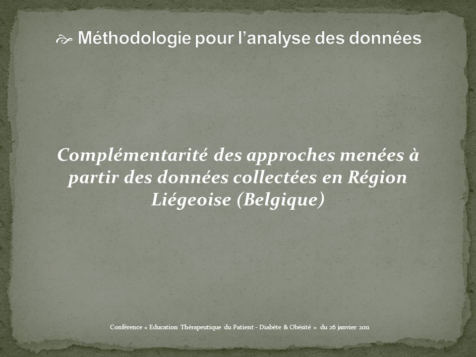Complémentarité des approches menées à partir des données collectées en Région Liégeoise (Belgique)