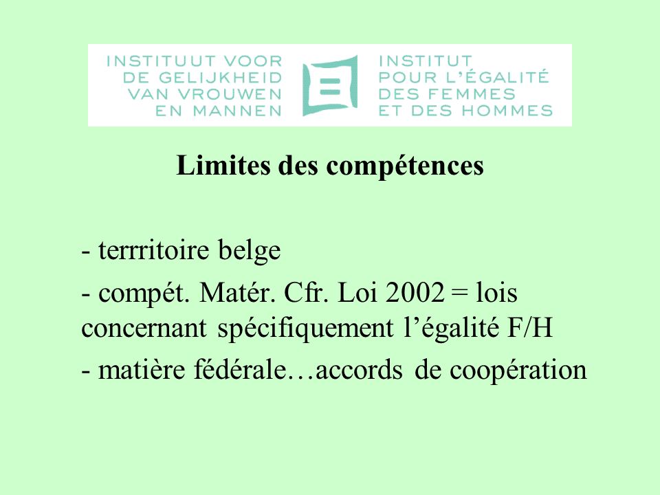Limites des compétences - terrritoire belge - compét.