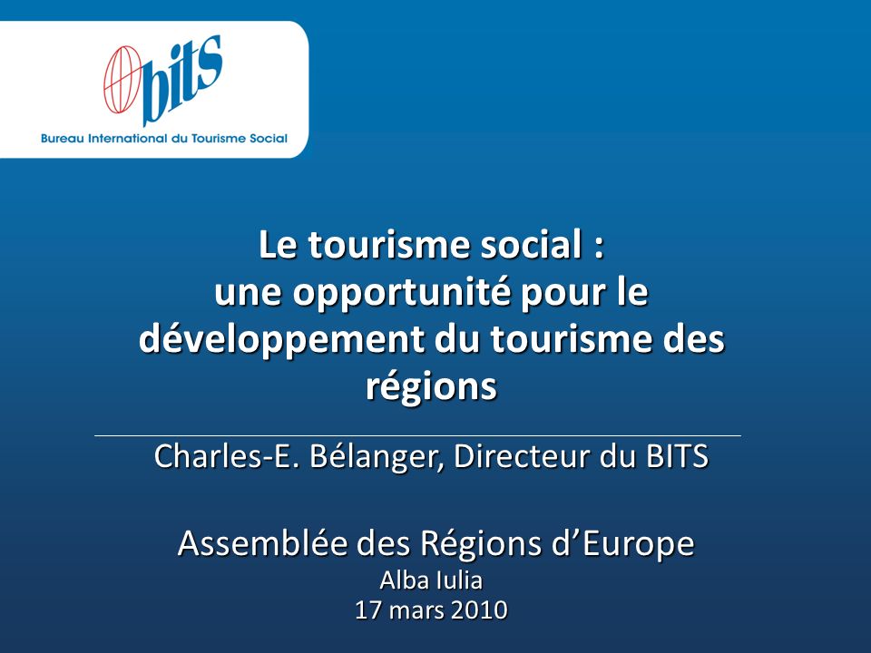 Le tourisme social : une opportunité pour le développement du tourisme des régions Charles-E.