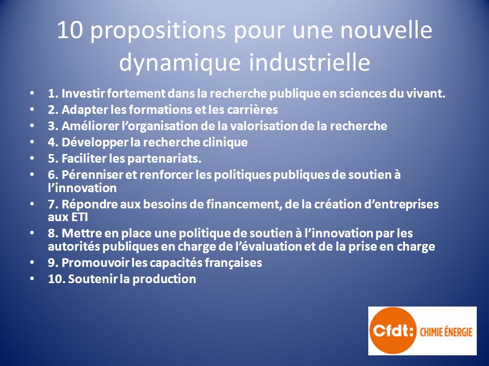 10 propositions pour une nouvelle dynamique industrielle 1.
