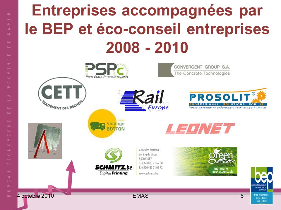 EMAS84 octobre 2010 Entreprises accompagnées par le BEP et éco-conseil entreprises