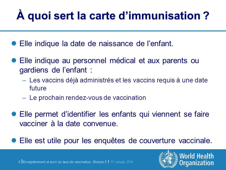 Enregistrement et suivi du taux de vaccination, Module 5 | 11 January |4 | À quoi sert la carte dimmunisation .