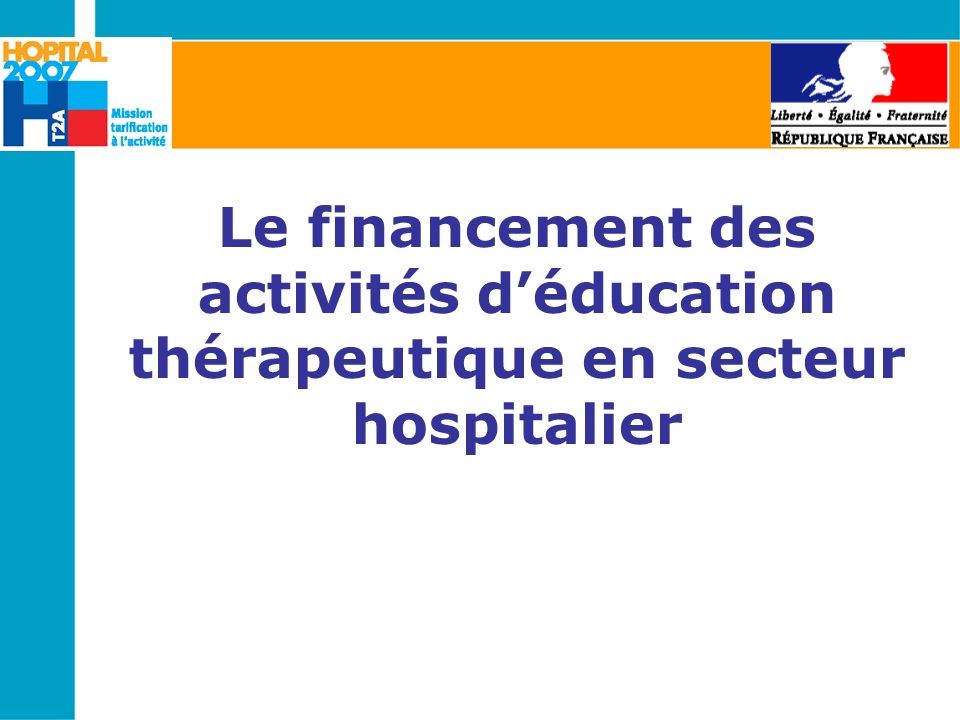 Le financement des activités déducation thérapeutique en secteur hospitalier