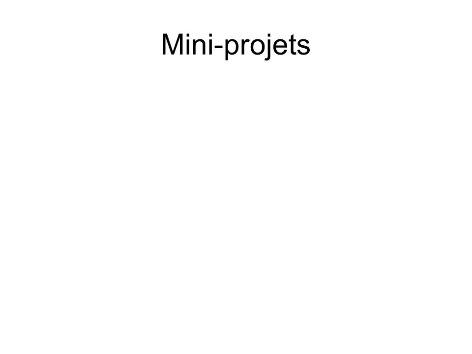 Mini-projets