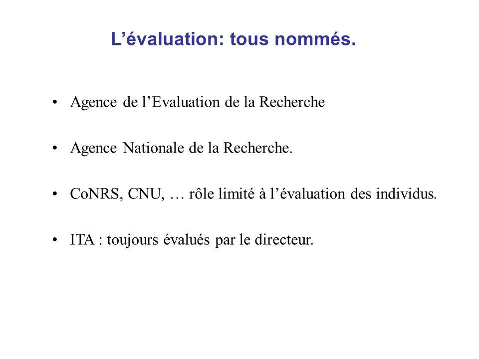Agence de lEvaluation de la Recherche Agence Nationale de la Recherche.
