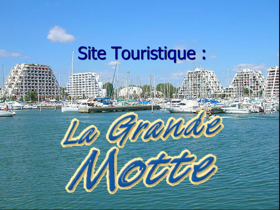 Site Touristique :