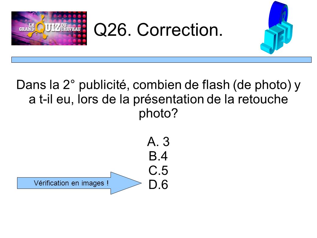 Q26. Correction.