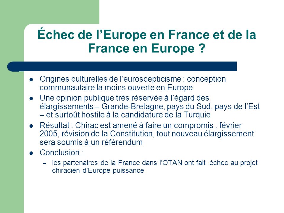 Échec de lEurope en France et de la France en Europe .