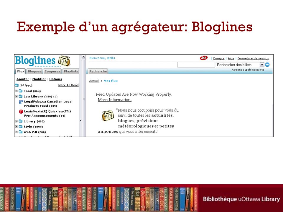 Exemple dun agrégateur: Bloglines