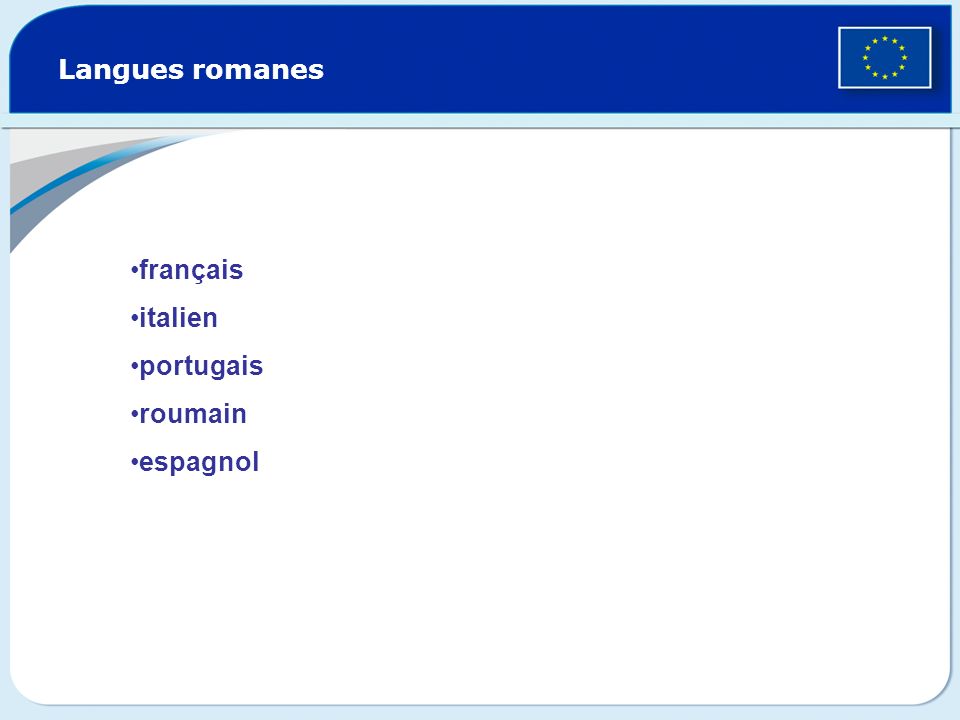 Langues romanes français italien portugais roumain espagnol
