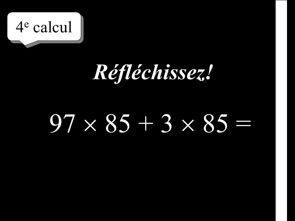 –1–1 3 e calcul – 8 57 = Écrivez le résultat !