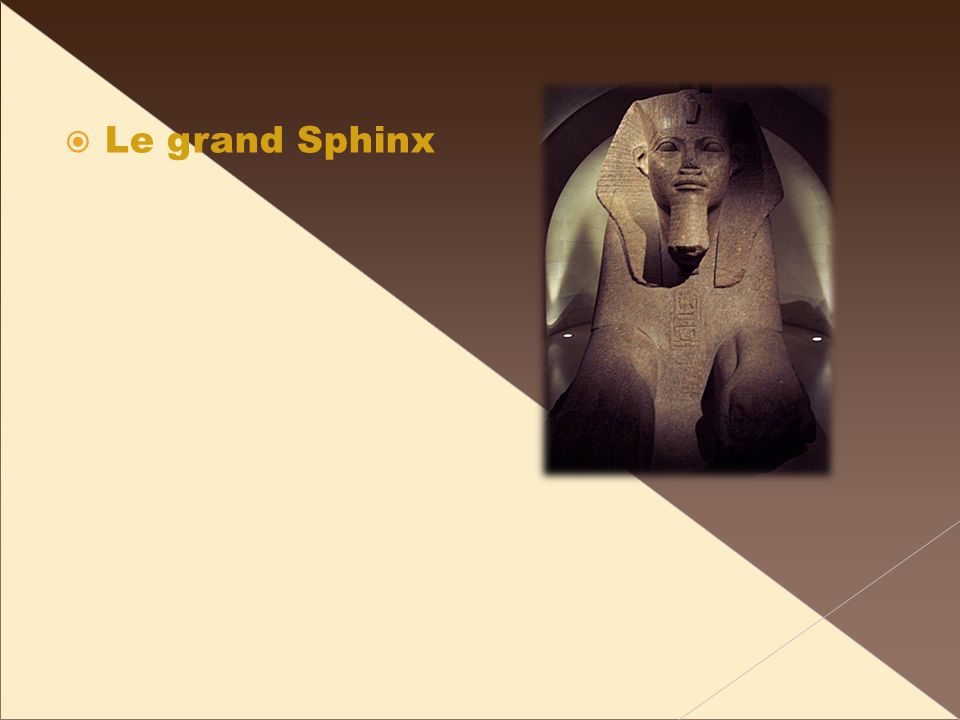 Le grand Sphinx