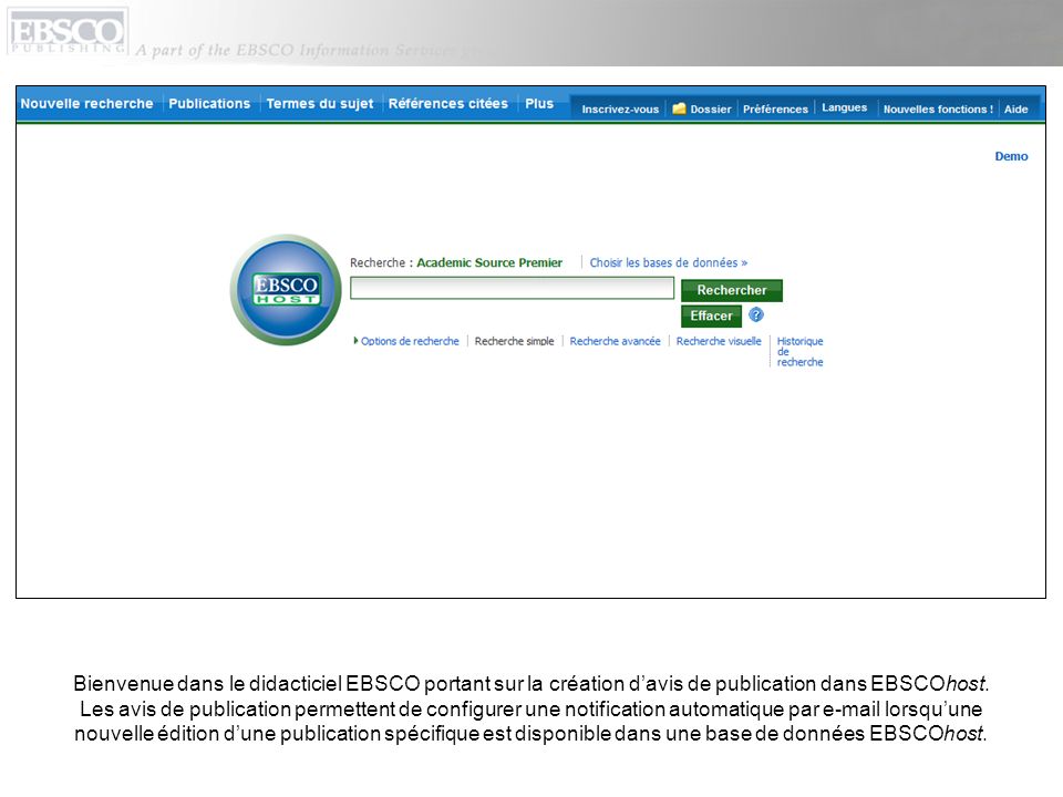 Bienvenue dans le didacticiel EBSCO portant sur la création davis de publication dans EBSCOhost.