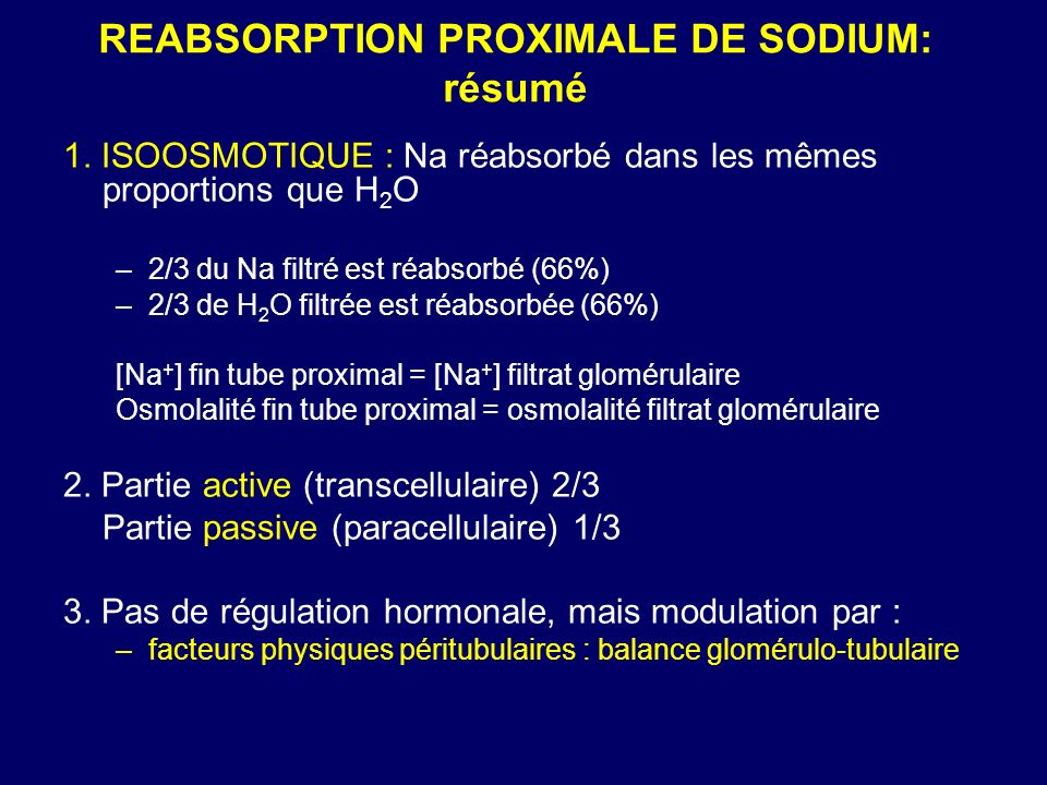 REABSORPTION PROXIMALE DE SODIUM: résumé 1.