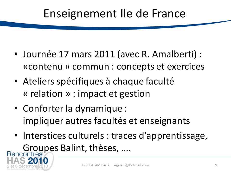 Eric GALAM Paris Enseignement Ile de France Journée 17 mars 2011 (avec R.