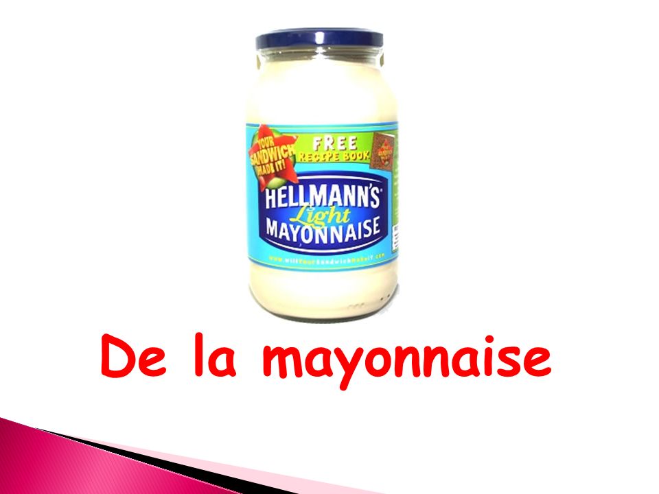 De la mayonnaise