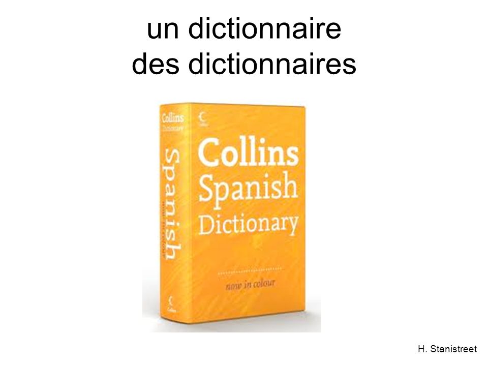 H. Stanistreet un dictionnaire des dictionnaires