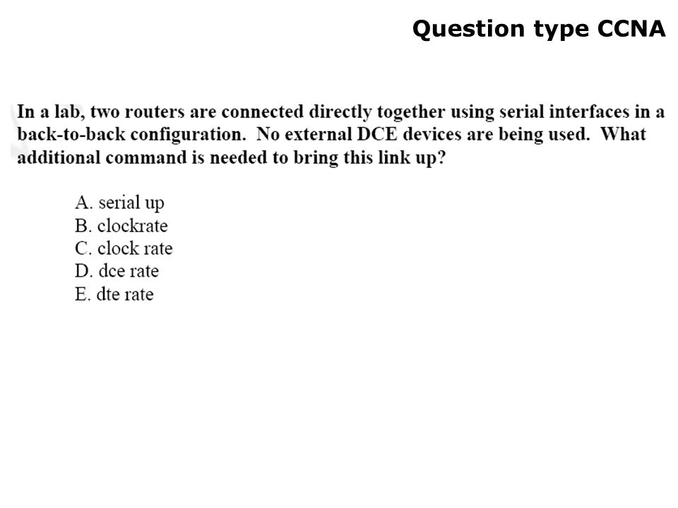 Question type CCNA