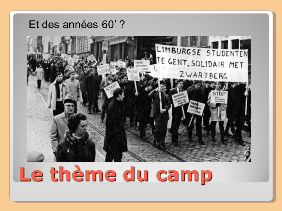 Le thème du camp Et des années 60