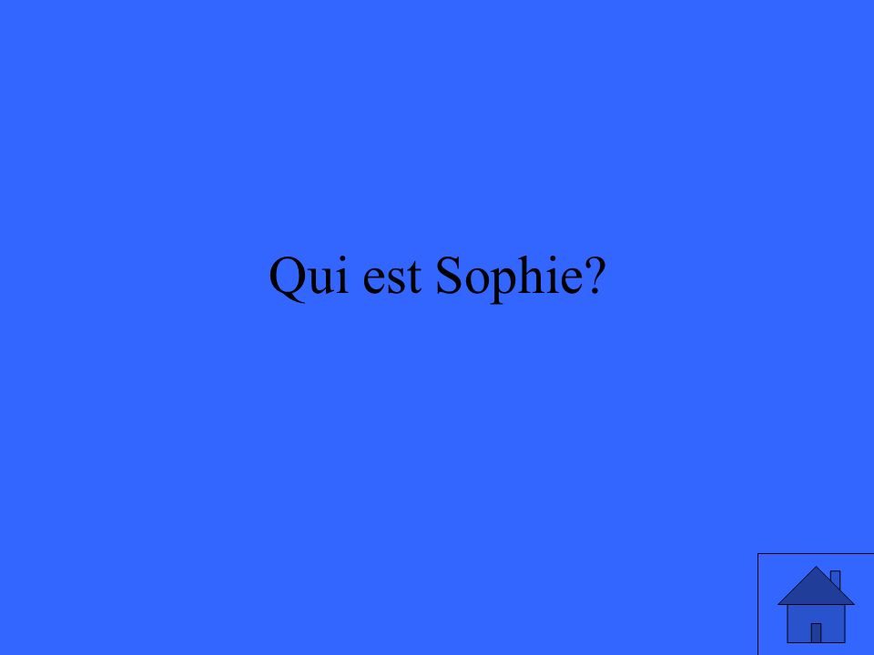 Qui est Sophie