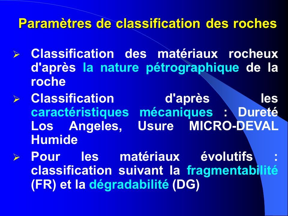 Dimensionnement des structures de chauss é es. CLASSIFICATION DES SOLS ET DES ROCHES POUR 