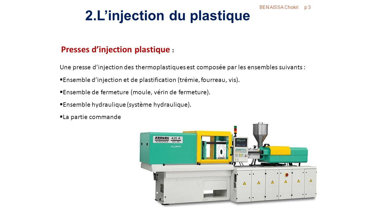 Injection plastique - injection thermoplastique - Presse à
