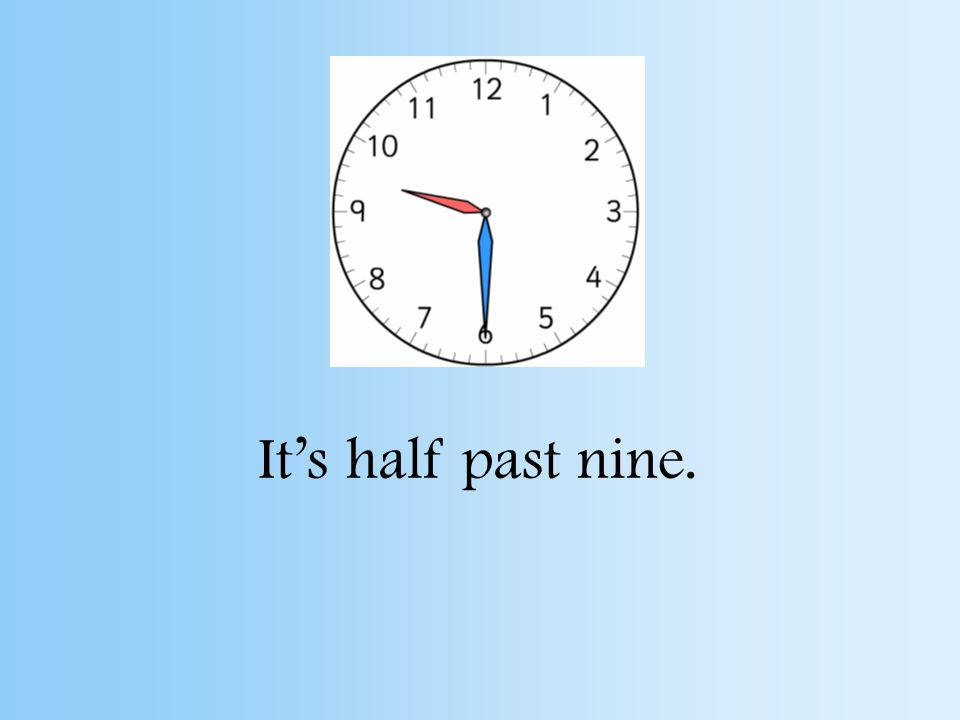 It’s half past three.