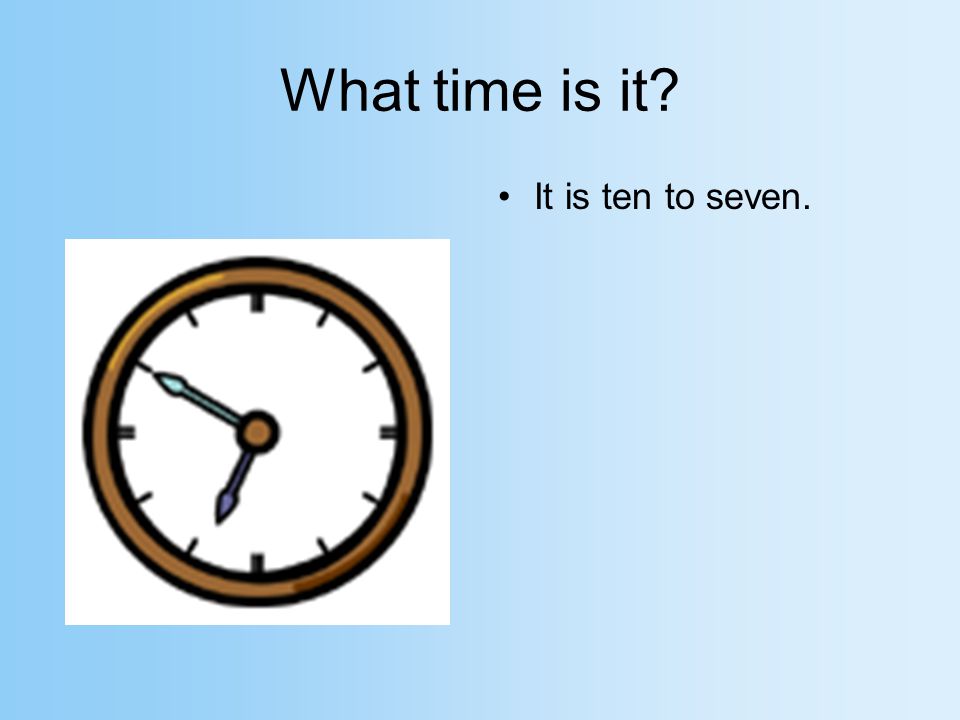 What time is it It is a quarter to nine.