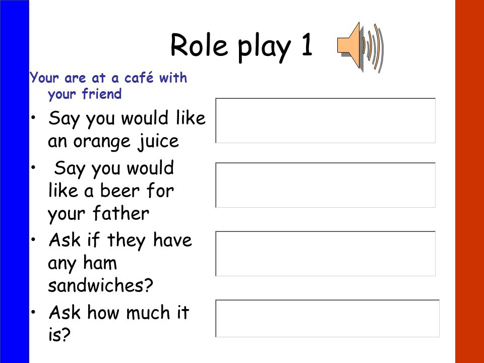 ROLE PLAY The role play is about communication and exchange of information.