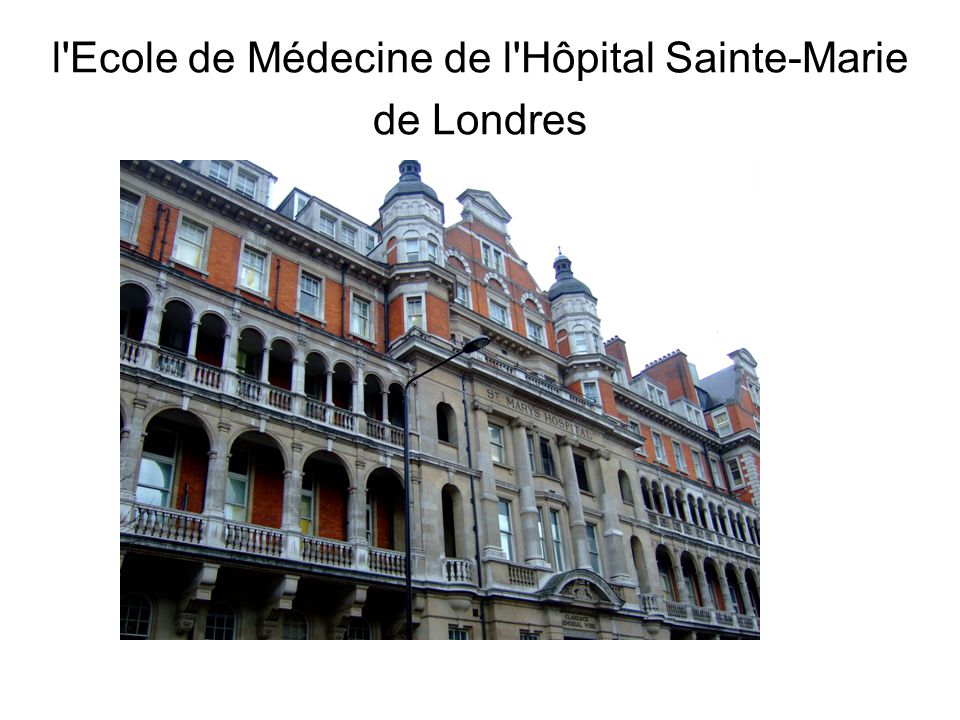 l Ecole de Médecine de l Hôpital Sainte-Marie de Londres