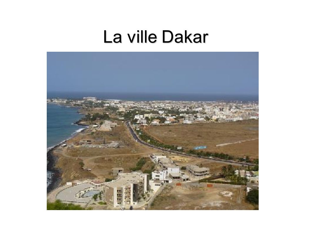 La ville Dakar