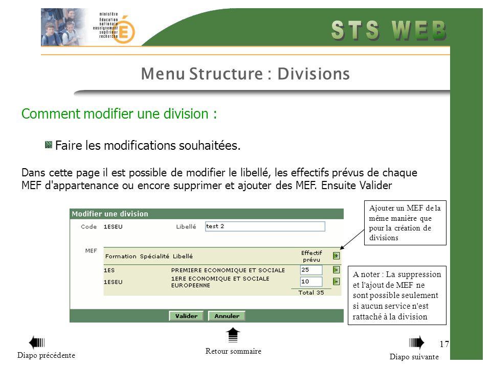 Menu Structure : Divisions 17 Comment modifier une division : Faire les modifications souhaitées.
