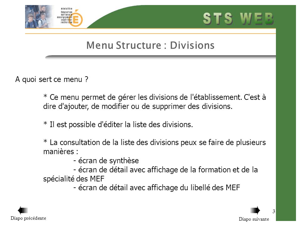 Menu Structure : Divisions 3 A quoi sert ce menu .
