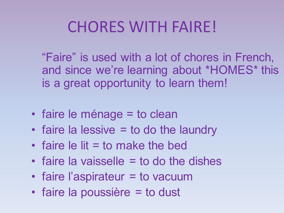 CHORES WITH FAIRE.