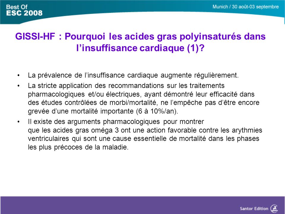 GISSI-HF : Pourquoi les acides gras polyinsaturés dans l’insuffisance cardiaque (1).