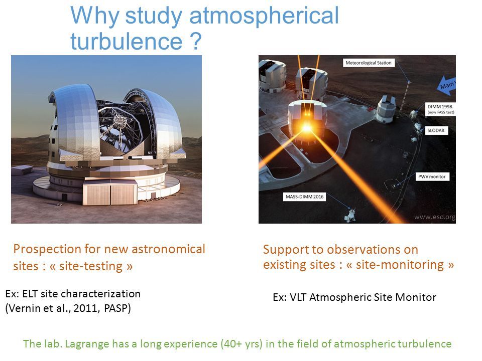 Why study atmospherical turbulence .