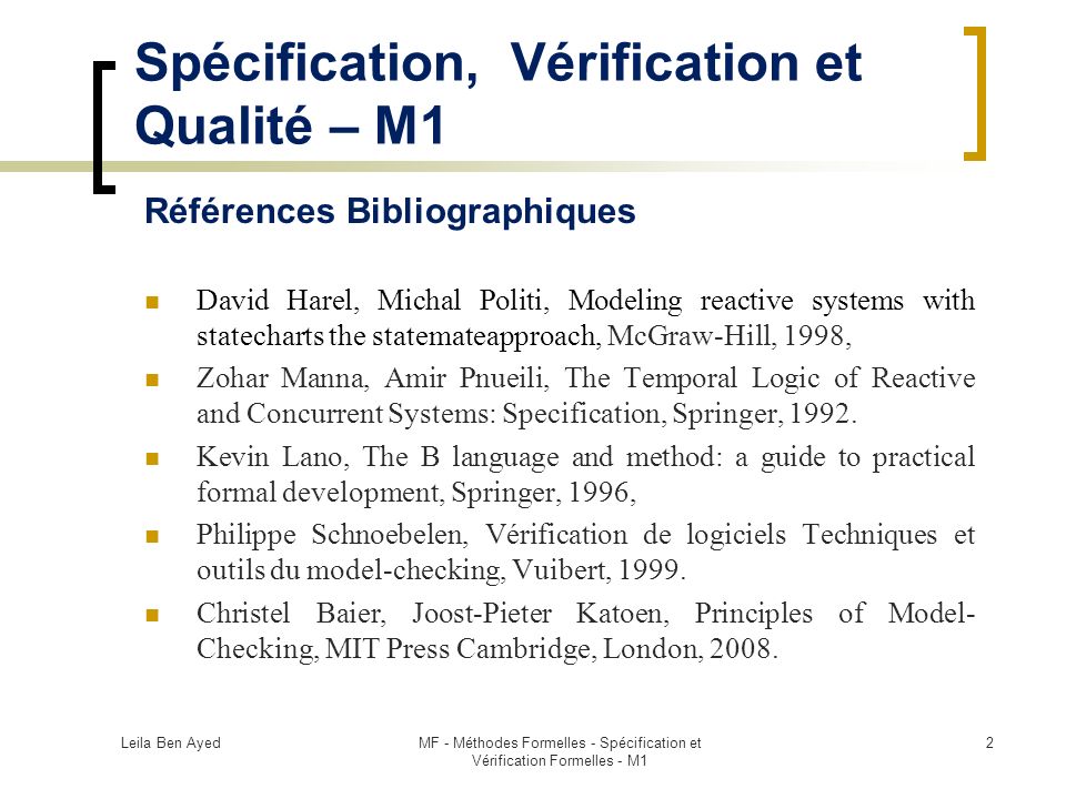 Spécification et Vérification formelles - Leila Ben Ayed- Professeur ...