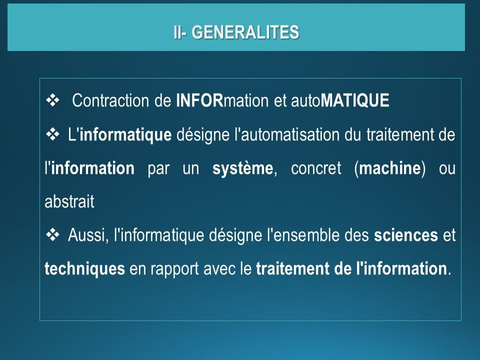 Science Du Traitement Automatique Et Rationnel De L'information COURS D’INFORMATIQUE. La connaissance et la maîtrise de l informatique