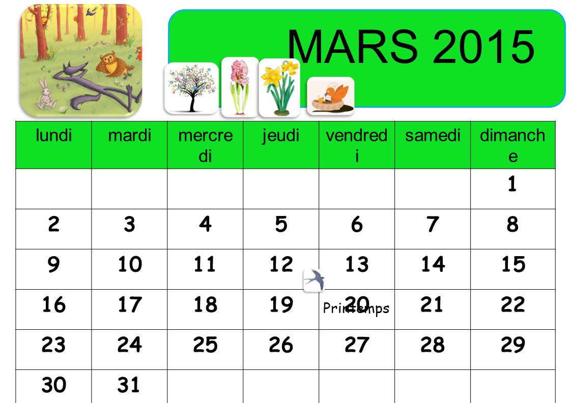 MARS 2015 lundimardimercre di jeudivendred i samedidimanch e Printemps