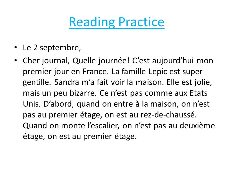 Reading Practice Le 2 septembre, Cher journal, Quelle journée.